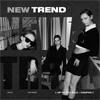 NEW TREND